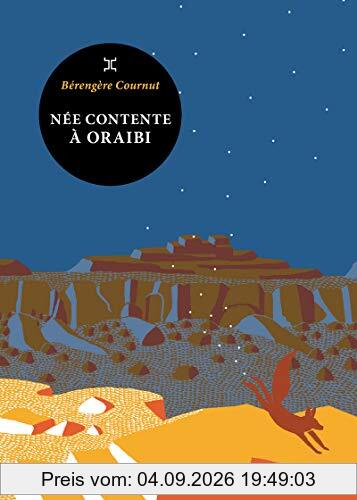 Née contente à Oraibi