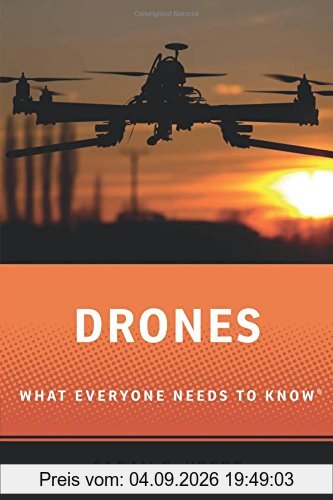 Drones: What Everyone Needs to Know® (What Everyone Needs to Know (Paperback))