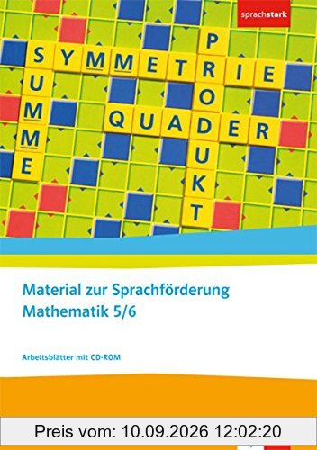 Sprachförderung 5/6 Mathematik: Kopiervolagen für den sprachsensiblen Mathematikunterricht