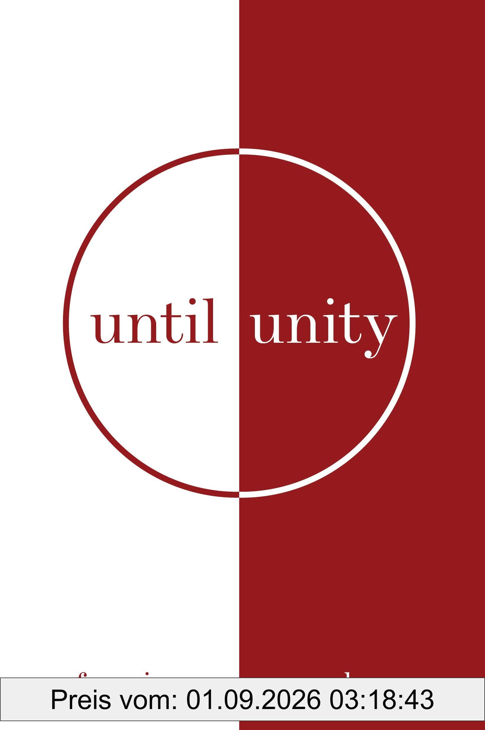 Until Unity