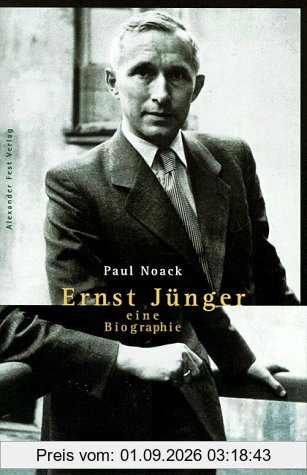 Ernst Jünger - Eine Biographie