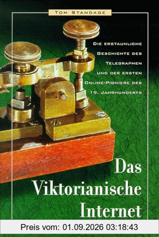 Das Viktorianische Internet