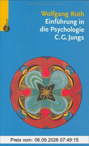Einführung in die Psychologie C.G. Jungs