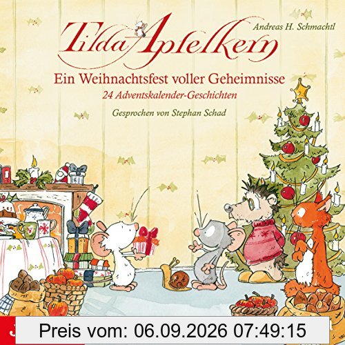 Tilda Apfelkern. Ein Weihnachtsfest voller Geheimnisse: 24 Geschichten und ein kleines Adventsabenteuer