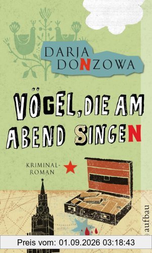 Vögel, die am Abend singen: Kriminalroman (Tanja ermittelt)
