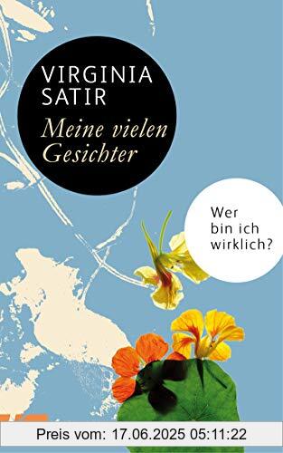 Binding : Gebundene Ausgabe, Label : Kösel-Verlag, Publisher : Kösel-Verlag, medium : Gebundene Ausgabe, numberOfPages : 128, publicationDate : 2019-03-04, releaseDate : 2019-03-04, authors : Virginia Satir, ISBN : 3466347351