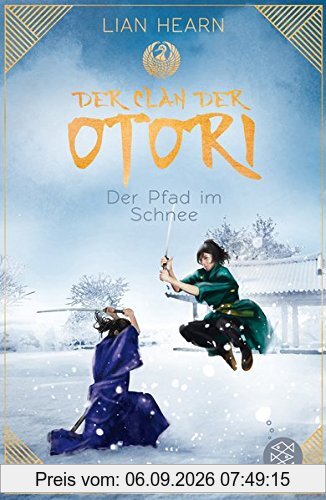 Der Clan der Otori. Der Pfad im Schnee