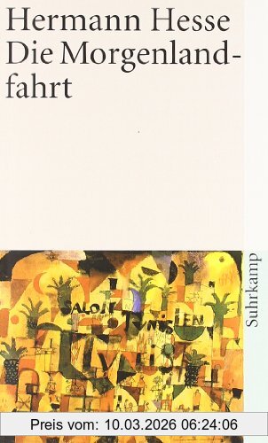 Hermann Hesse Die Morgenlandfahrt, Eine Erzählung (suhrkamp Taschenbuch)