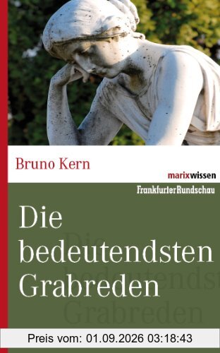 Die bedeutendsten Grabreden