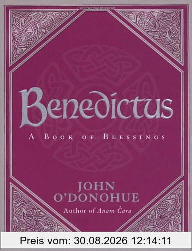 Benedictus: A Book Of Blessings