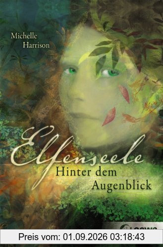 Elfenseele 01. Hinter dem Augenblick