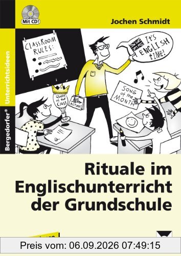 Rituale im Englischunterricht der Grundschule: 1. bis 4. Klasse