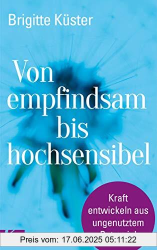 Brand : Ksel-Verlag, Binding : Gebundene Ausgabe, Label : Kösel-Verlag, Publisher : Kösel-Verlag, medium : Gebundene Ausgabe, numberOfPages : 256, publicationDate : 2021-01-25, releaseDate : 2021-01-25, authors : Brigitte Küster, ISBN : 3466347300