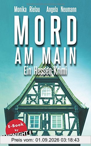 Mord am Main: Ein Hessen-Krimi