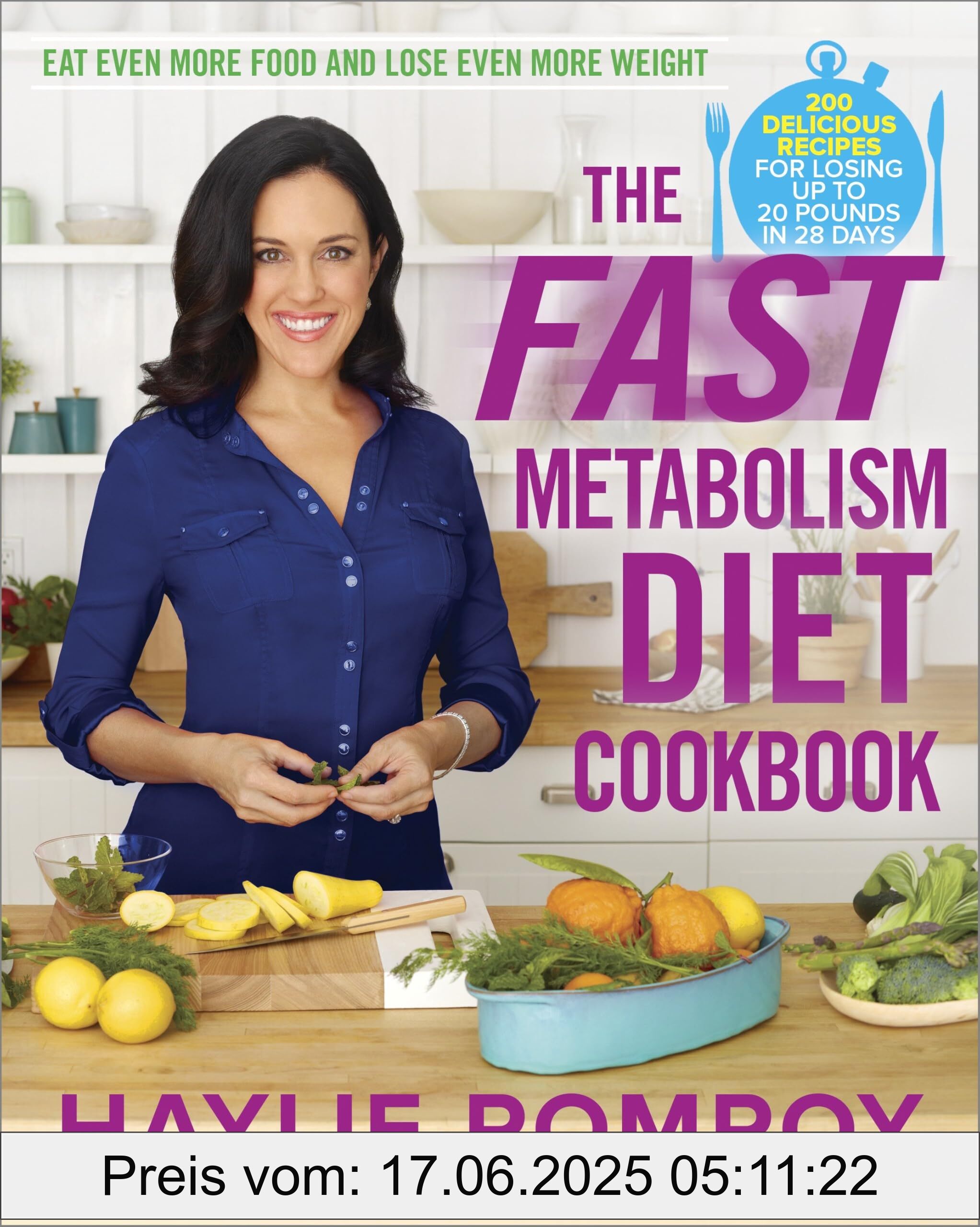 Brand : CROWN, Binding : hardcover, Edition : Illustrated, Label : The Fast Metabolism Diet Cookbook : Eat Even More Food and Lose Even More Weight, NumberOfItems : 1, PackageQuantity : 1, Format : illustrated, medium : hardcover, numberOfPages : 240, publicationDate : 2013-12-31, releaseDate : 2013-12-31, languages : english, ISBN : 0770436234