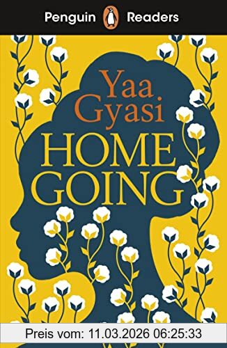 Yaa Gyasi Penguin Readers Level 7, Homegoing (Elt Graded Reader)