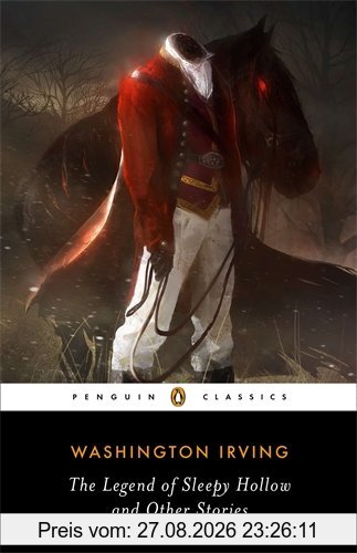 The Legend of Sleepy Hollow and Other Stories (Penguin Classics)