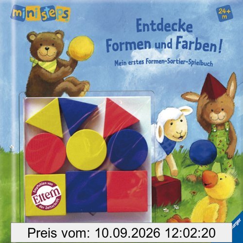 ministeps® Bücher: Entdecke Formen und Farben!: Mein erstes Formen-Sortier-Spielbuch. Ab 24 Monaten