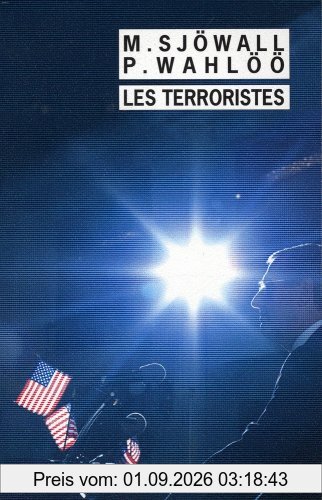 Les terroristes : le roman d'un crime