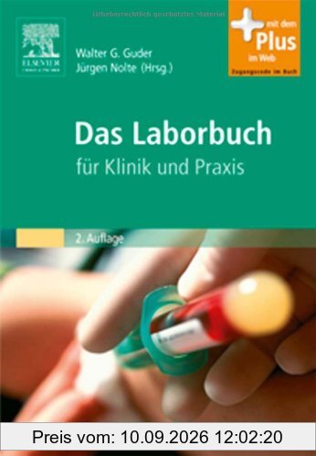 Das Laborbuch: für Klinik und Praxis - mit Zugang zum Elsevier-Portal