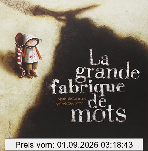 La grande fabrique de mots