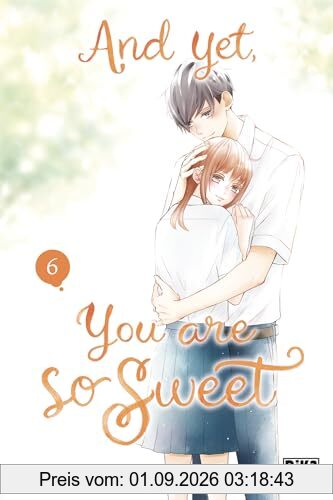 And yet, you are so sweet. Vol. 6