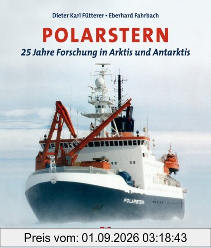 Polarstern: 25 Jahre Forschung in Arktis und Antarktis