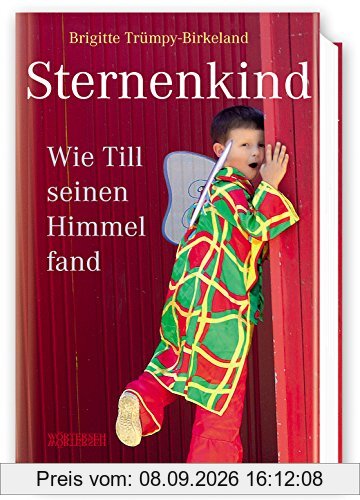 Sternenkind: Wie Till seinen Himmel fand