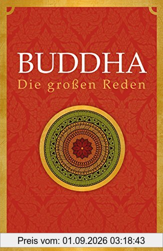 Buddha - Die großen Reden