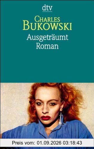 Ausgeträumt: Roman