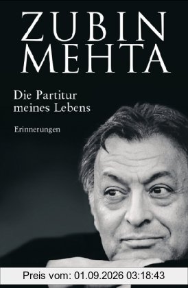 Die Partitur meines Lebens: Erinnerungen