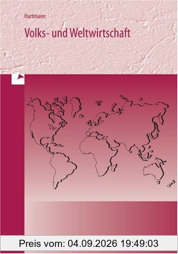 Volks- und Weltwirtschaft