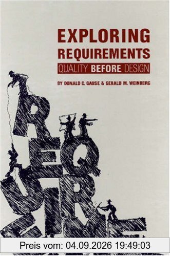 Exploring Requirements: Quality Before Design