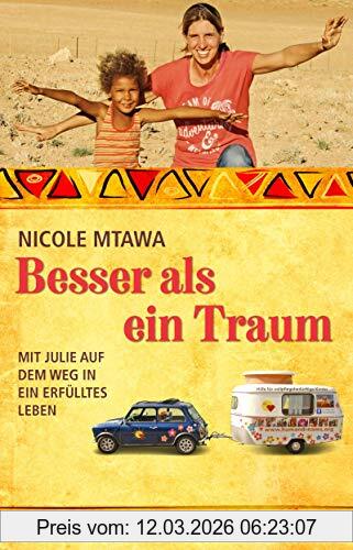 Nicole Mtawa Besser Als Ein Traum, Mit Julie Auf Dem Weg In Ein Erfülltes Leben