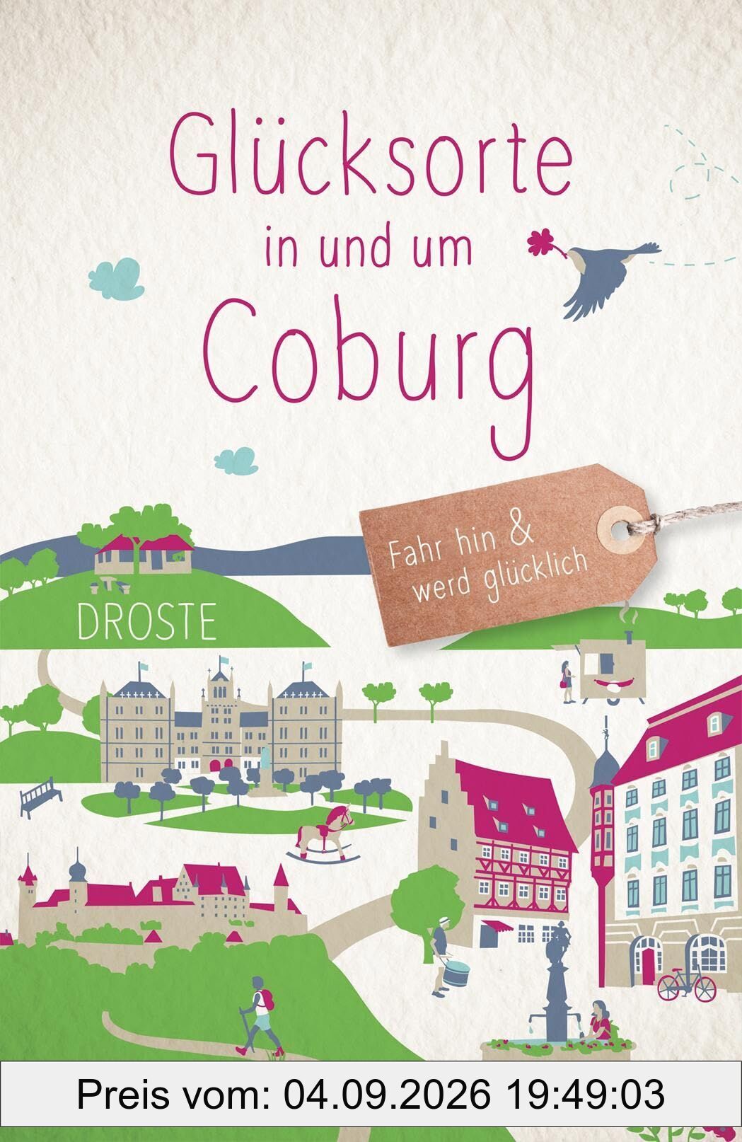 Glücksorte in und um Coburg