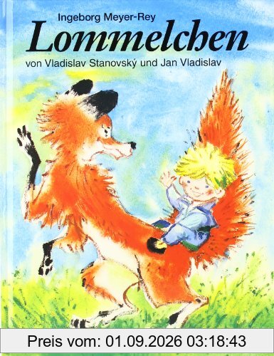 Lommelchen: Ein tschechisches Märchen