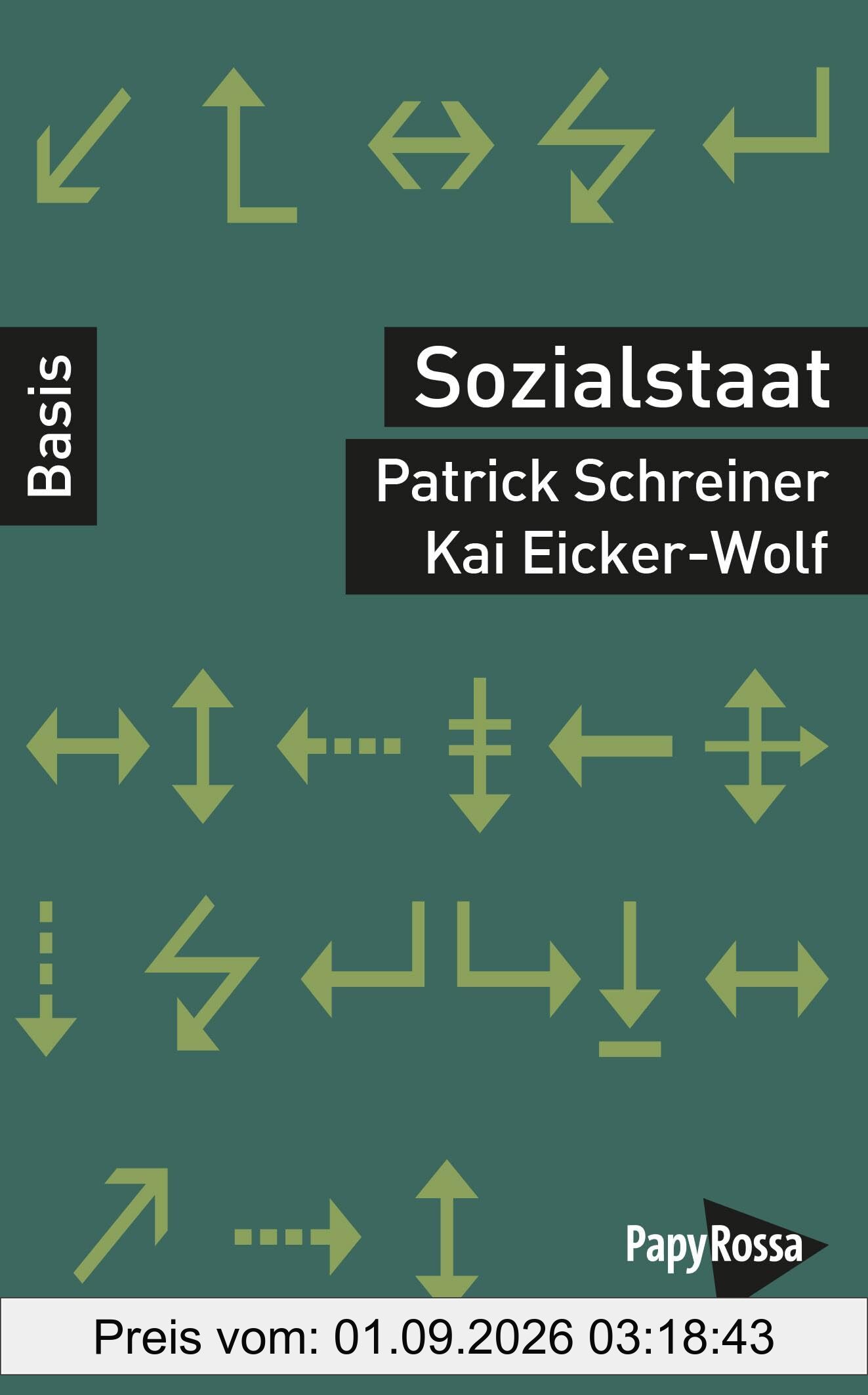 Sozialstaat (Basiswissen Politik / Geschichte / Ökonomie)