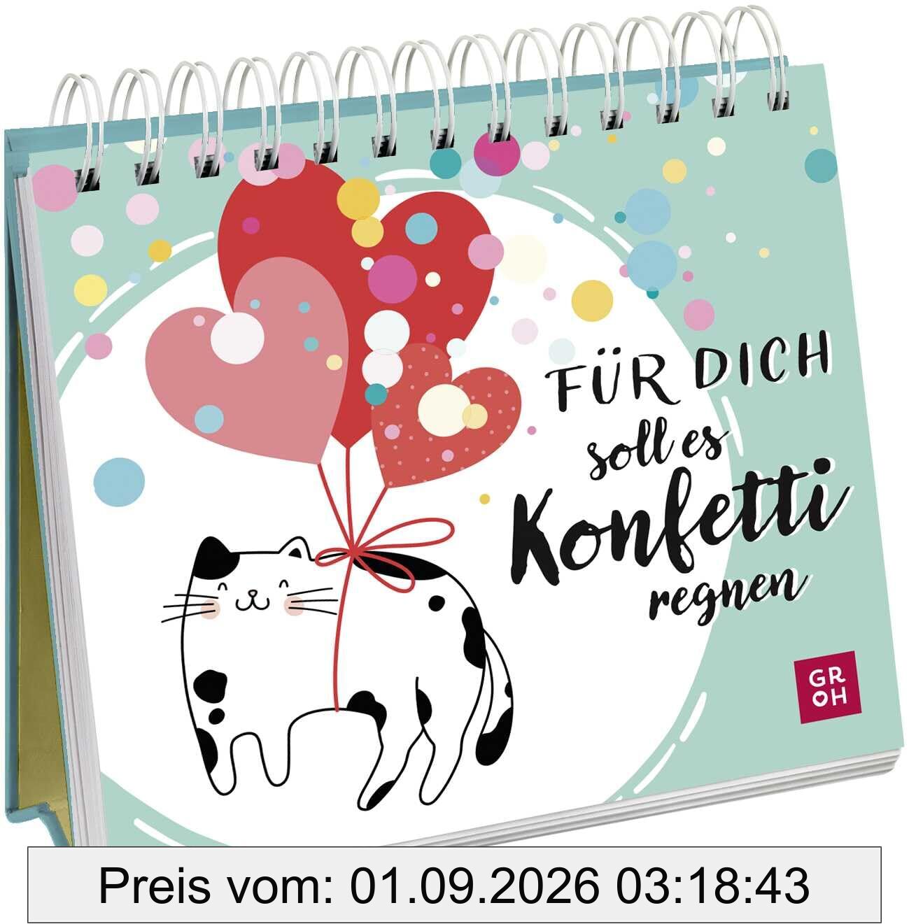 Für dich soll es Konfetti regnen: Mini-Aufsteller mit guten Wünschen und liebevollen Komplimenten. Tolles Geschenk zum Geburtstag, Valentinstag & Co