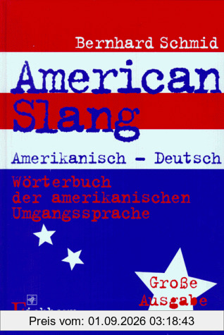 American Slang. Große Ausgabe