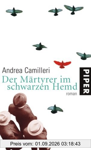 Der Märtyrer im schwarzen Hemd: Roman