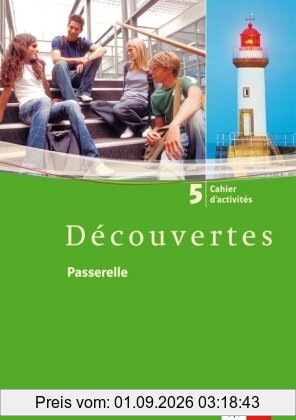 Découvertes 5. Cahier d'activités: Französisch als 2. Fremdsprache oder fortgeführte 1. Fremdsprache. Gymnasium: BD 5