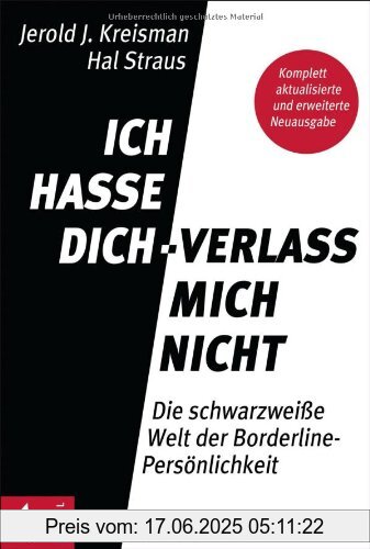Binding : Taschenbuch, Edition : 2, Label : Kösel-Verlag, Publisher : Kösel-Verlag, medium : Taschenbuch, numberOfPages : 320, publicationDate : 2012-06-18, authors : Jerold J. Kreisman, Hal Straus, translators : Beate Gorman, languages : german, ISBN : 3466309476