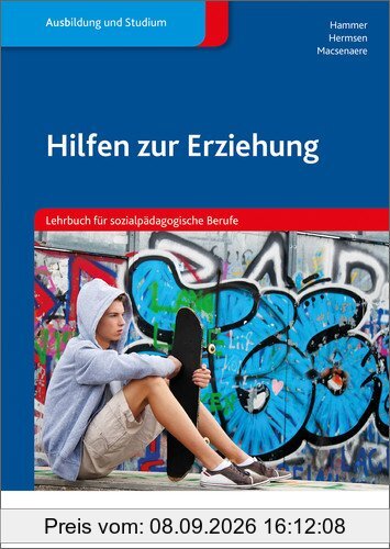 Hilfen zur Erziehung: Ein Lehrbuch für sozialpädagogische Berufe: Schülerband