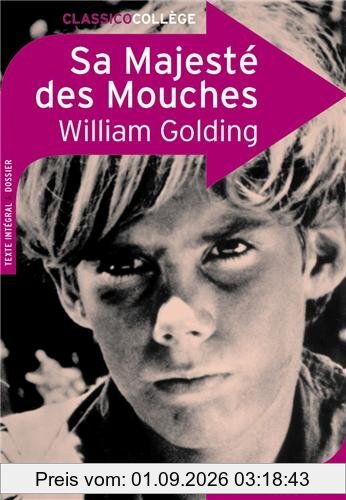 Sa Majesté des mouches : texte intégral