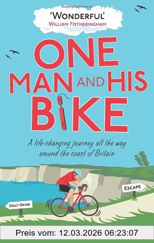 Mike Carter One Man And His Bike, A Life-Changing Journey All The Way Around The Coast Of Britain