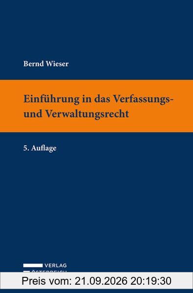 Einführung in das Verfassungs- und Verwaltungsrecht