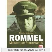 Rommel: Meister der Panzertaktik