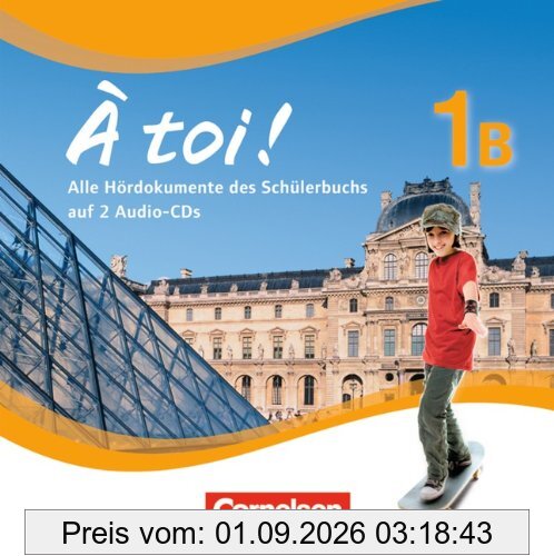 À toi! - Fünfbändige Ausgabe: Band 1B - Audio-CD