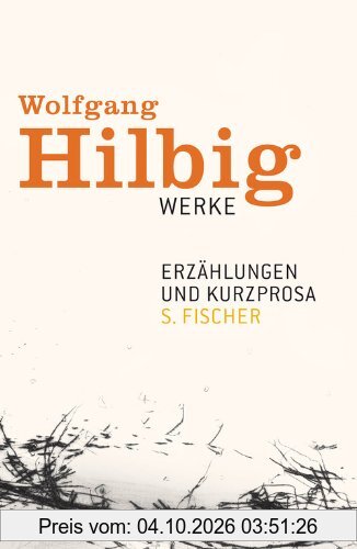 Werke, Band 2: Erzählungen und Kurzprosa