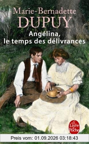 Angélina. Le temps des délivrances